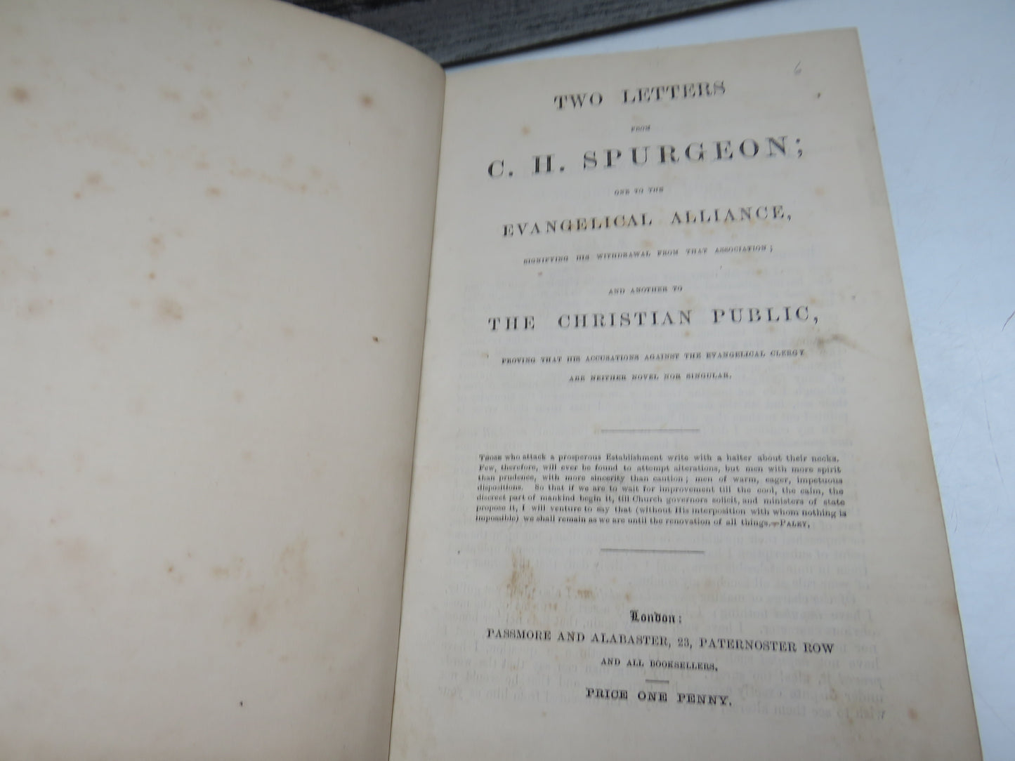 Two Letters From C. H. Spurgeon; One To The Evangelical Alliance Signifying His Withdrawal From That Association and Another To The Christian Public