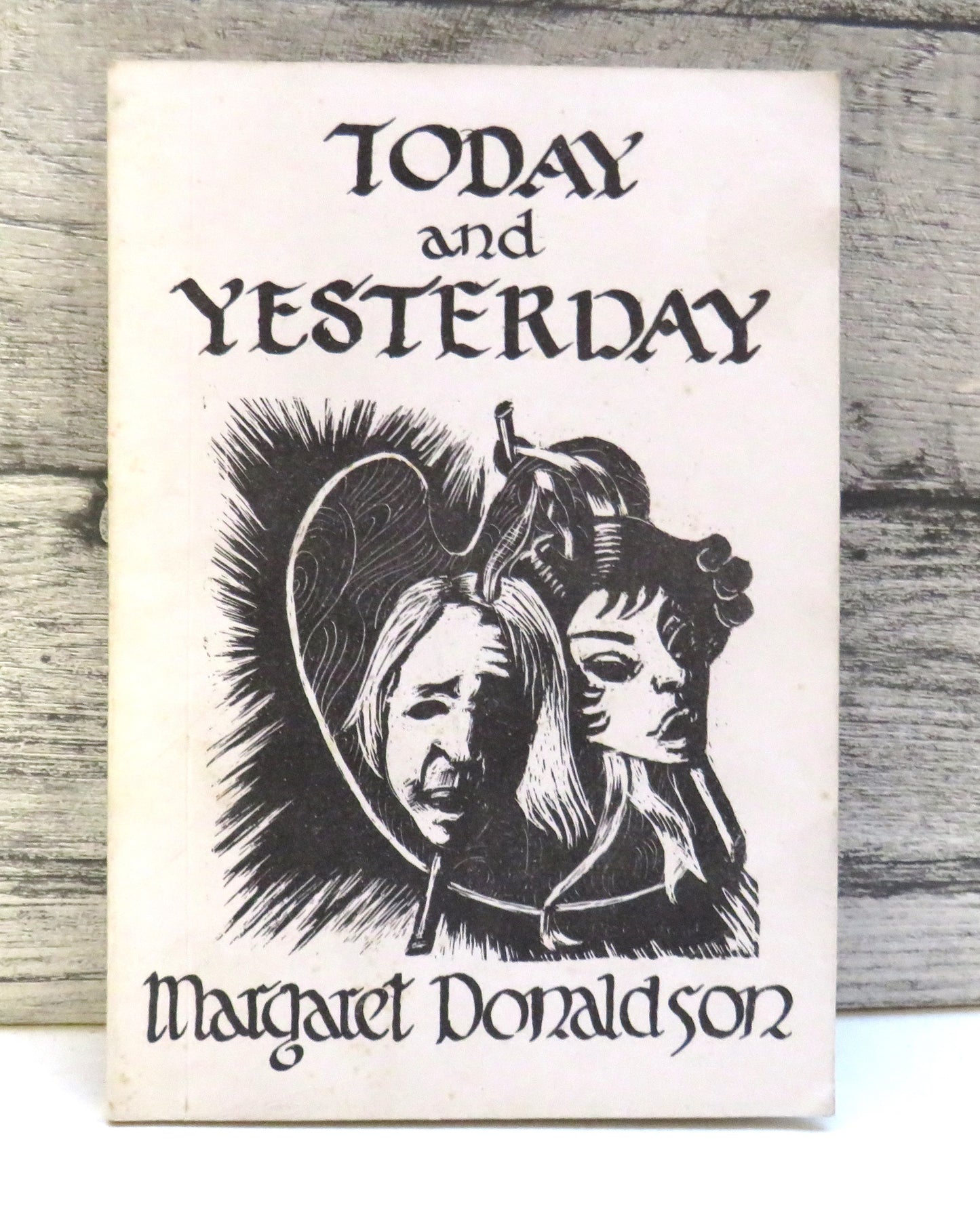 Today and Yesterday, Poems for the People, by Margaret Donaldson, 1977