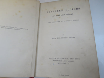 Aberdeen Doctors At Home and Abroad The Narrative of a Medical School By Ella Hill Burton Rodger 189 book image 5