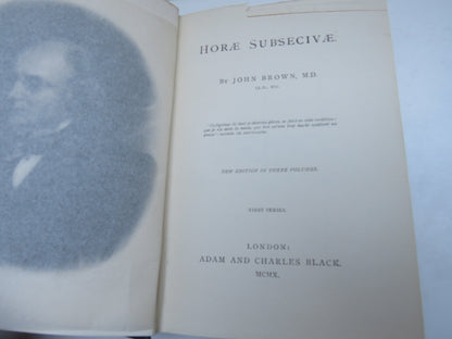 Horae Subsecivae By John Brown 1910
