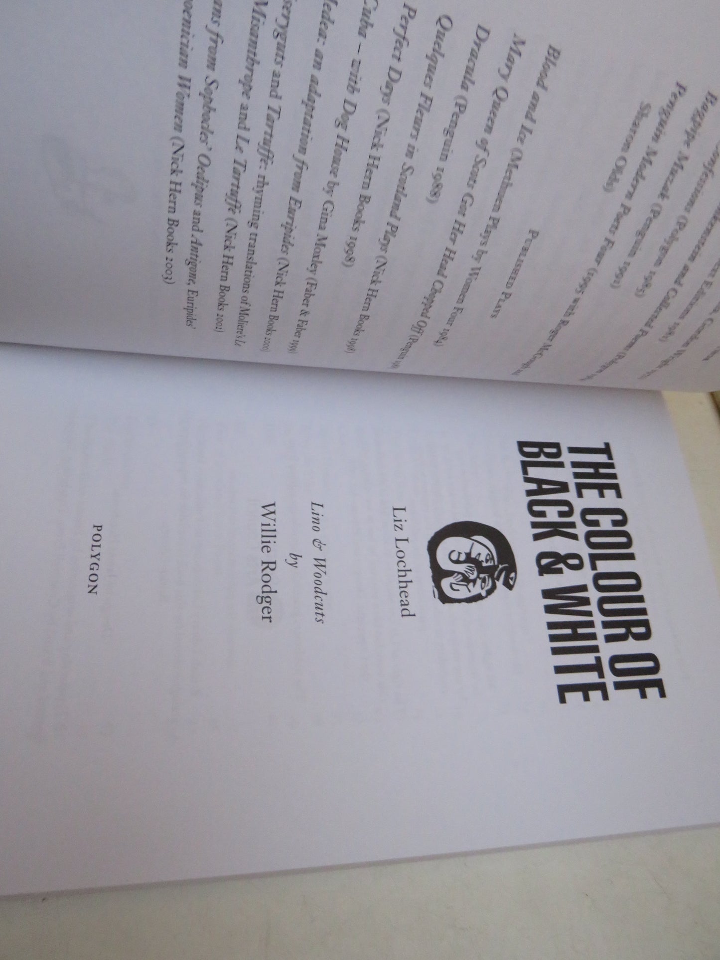 The Colour of Black & White by Liz Lochhead, Poems 1984-2003