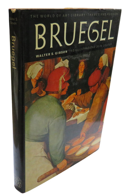 Bruegel By Walter S. Gibson With 153 Illustrations 20 In Colour 1977 book front cover