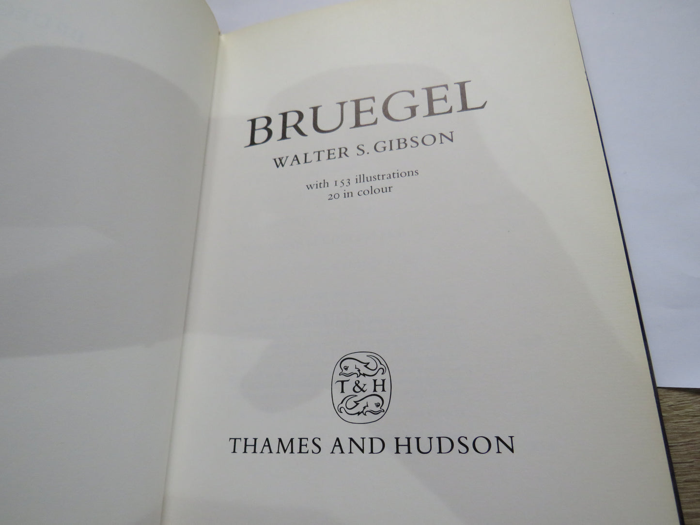 Bruegel By Walter S. Gibson With 153 Illustrations 20 In Colour 1977
