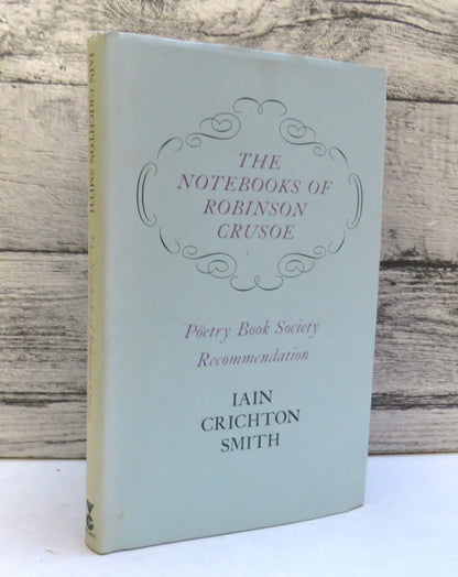 The Notebooks of Robinson Crusoe and Other Poems by Iain Crichton Smith, 1975 book front cover