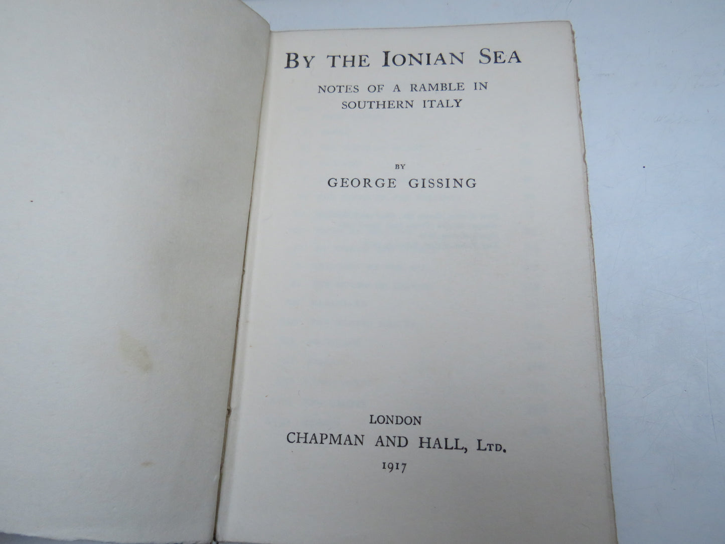 By The Ionian Sea Notes of a Ramble In Southern Italy By George Gissing 1917