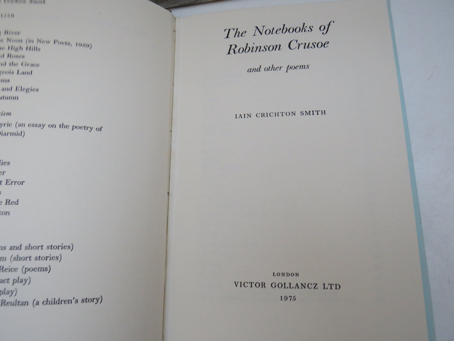 The Notebooks of Robinson Crusoe and Other Poems by Iain Crichton Smith, 1975