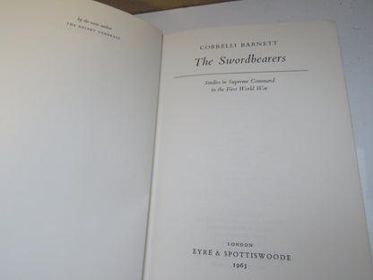 The Sword-bearers, Studies in Supreme Command in the First World War by Correlli Barnett, 1963 book image 4