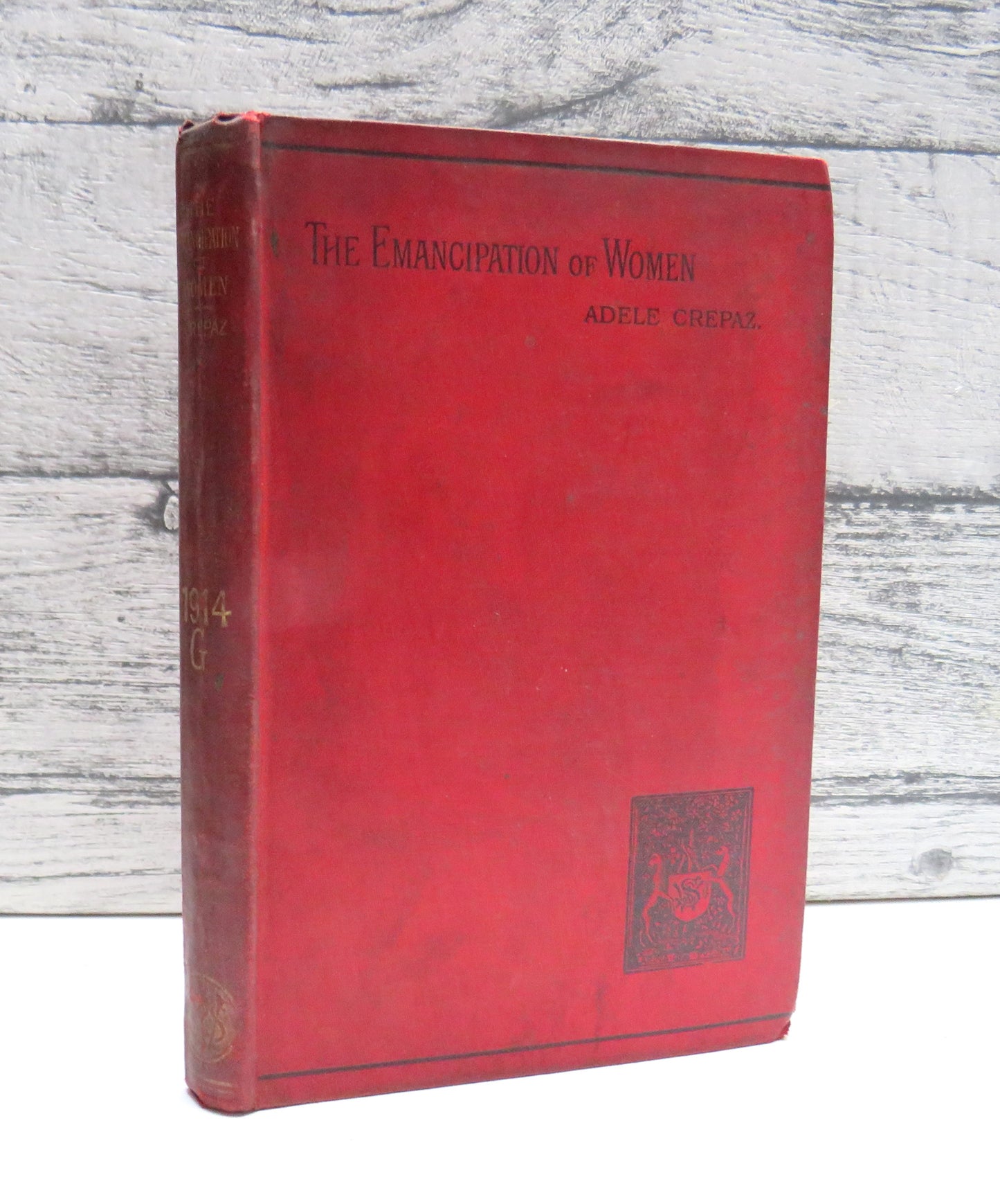 The Emancipation of Women and Its Probable Consequences By Adele Crepaz 1893