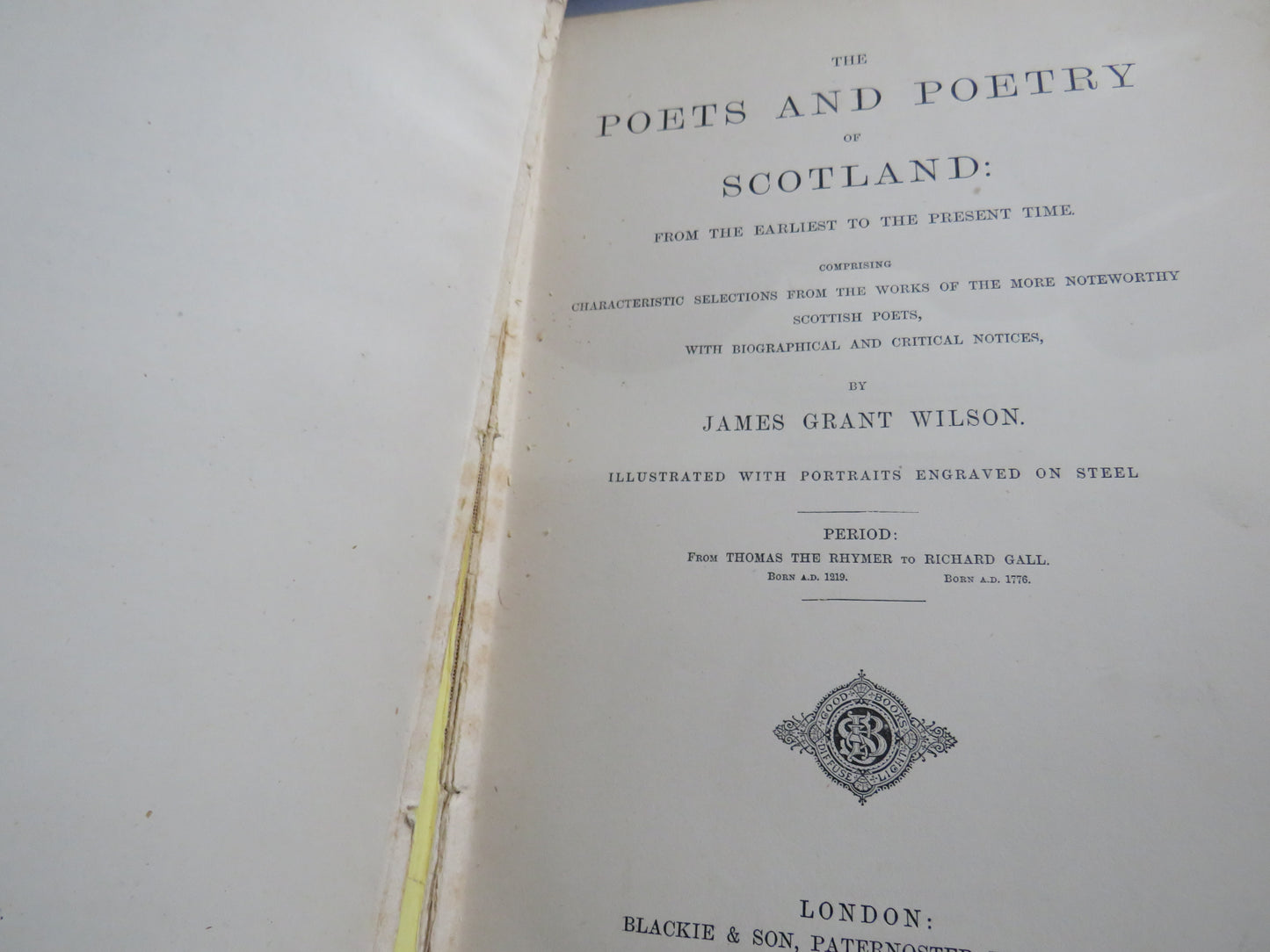 The Poets and Poetry of Scotland By James Grant Wilson 1876-77