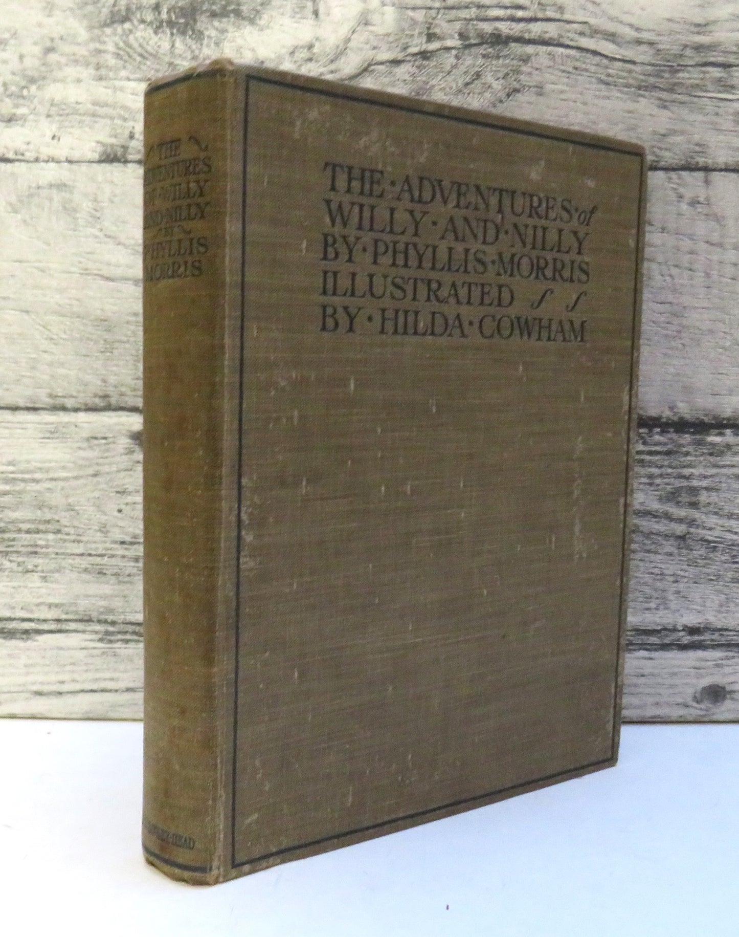 The Adventures of Willy and Nilly by Phyllis Morris, with Illustrations by Hilda Cowham, 1921
