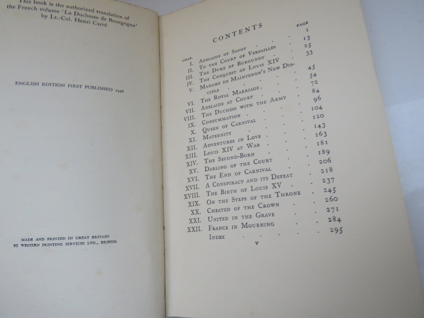 The King's Darling, Adelaide of Savoy Duchess of Burgundy and Mother of Louis XV by Lt.-Col Henri Carre, Translated by George Slocombe