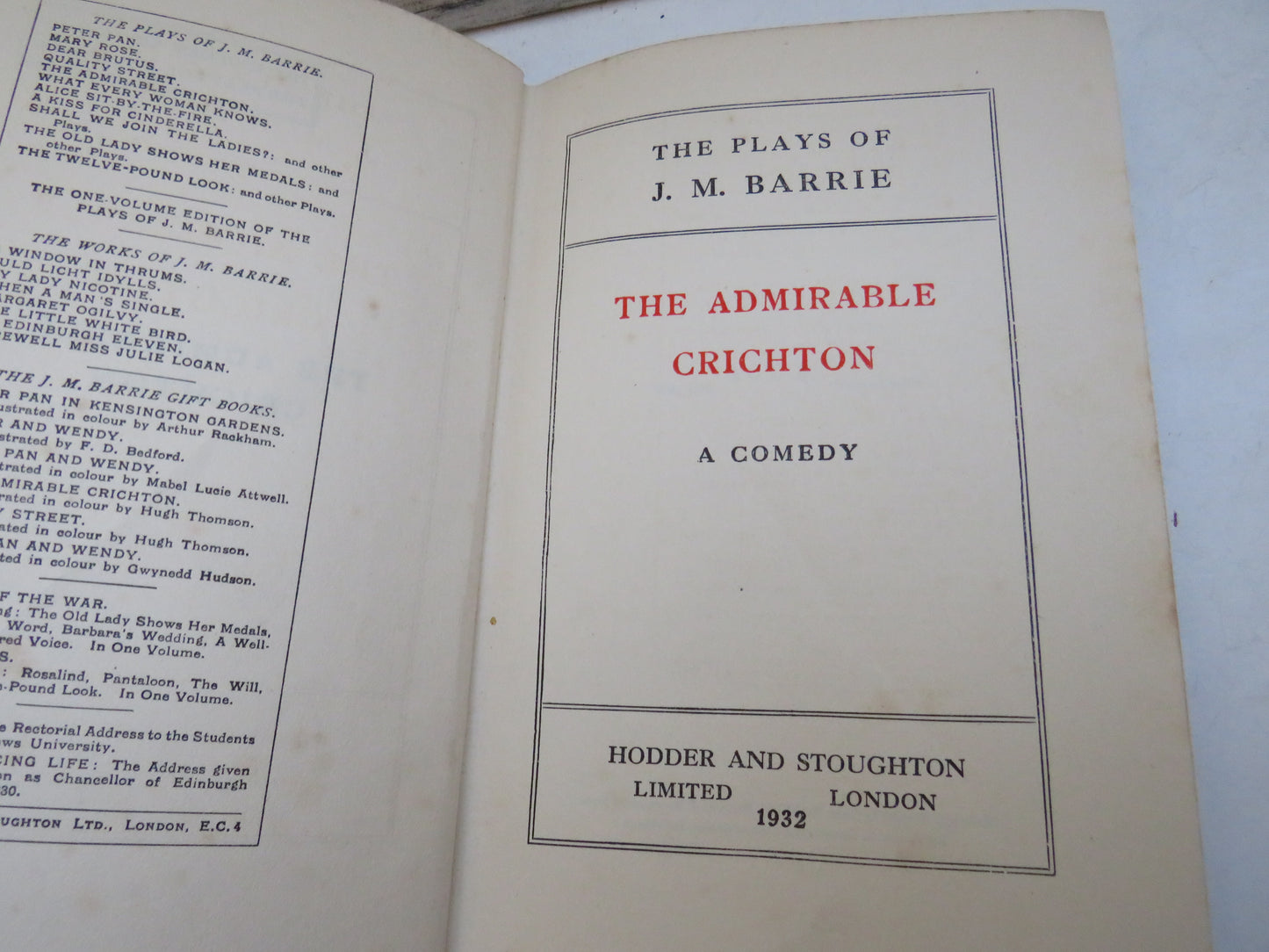 The Plays of J. M. Barrie, The Admirable Crichton, A Comedy, 1932