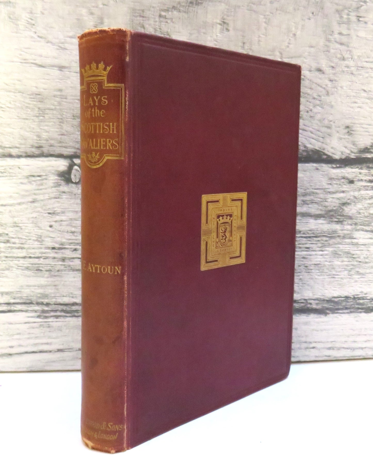 Lays of The Scottish Cavaliers and Other Poems by William Edmondstoune Aytoun, 1887