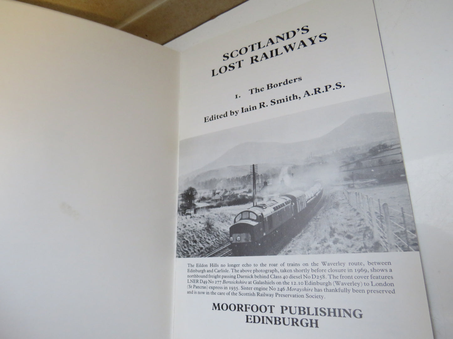 Scotland's Lost Railways - 1. The Borders, Edited by Iain R. Smith, 1982