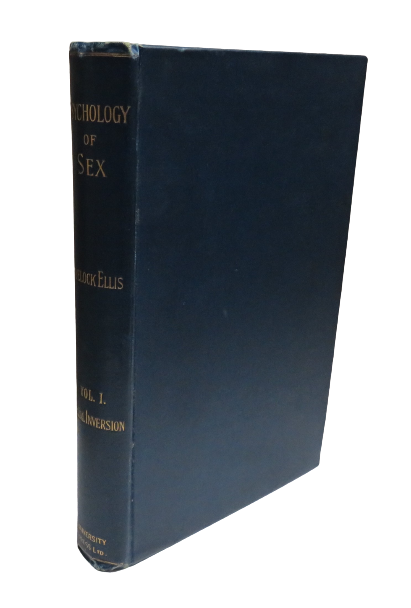 Studies in the Psychology of Sex, Vol I, Sexual Inversion by Havelock Ellis, 1897, First Edition