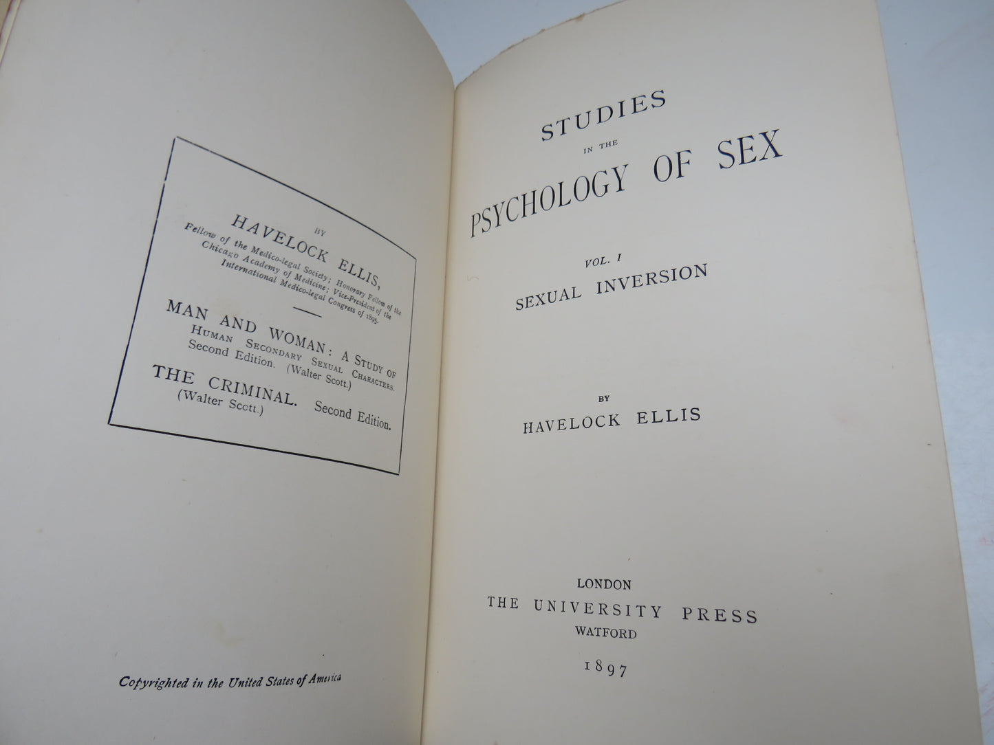 Studies in the Psychology of Sex, Vol I, Sexual Inversion by Havelock Ellis, 1897, First Edition