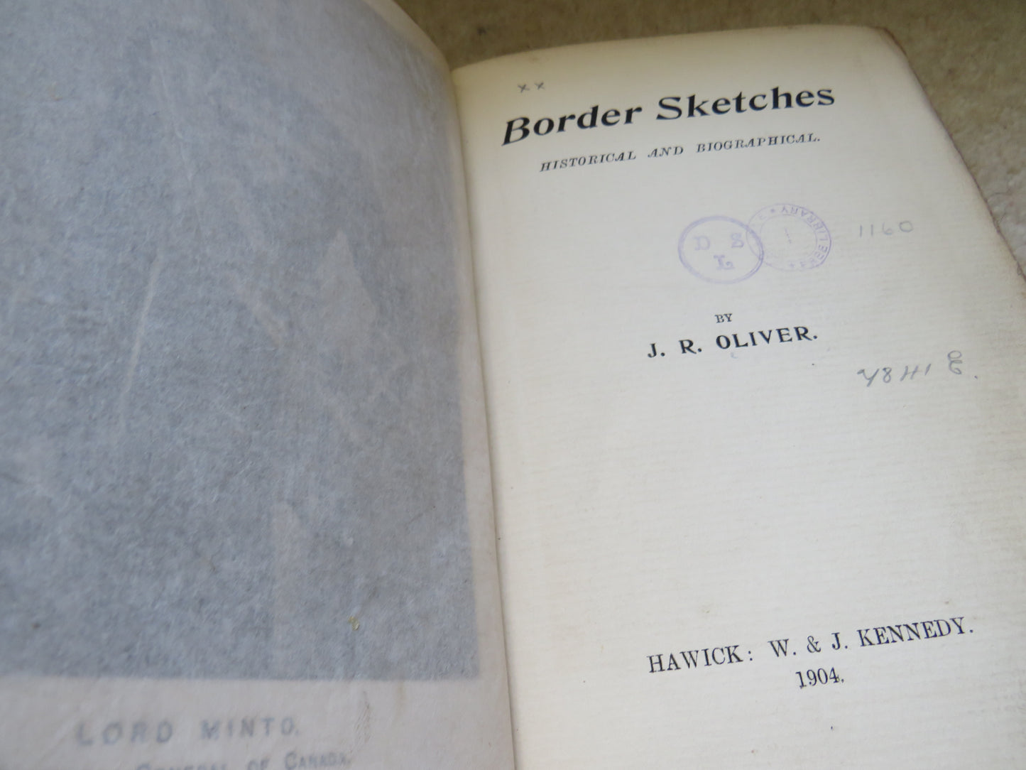 Border Sketches Historical and Biographical By J.R. Oliver 1904