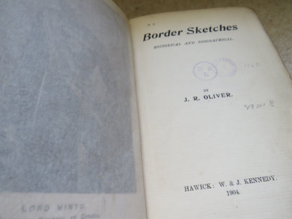 Border Sketches Historical and Biographical By J.R. Oliver 1904 book image 6