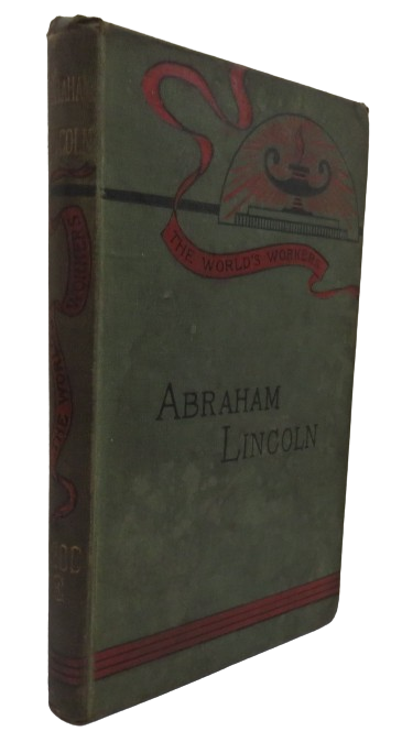 The World's Workers Abraham Lincoln By Ernest Foster, Vintage Biography book front cover
