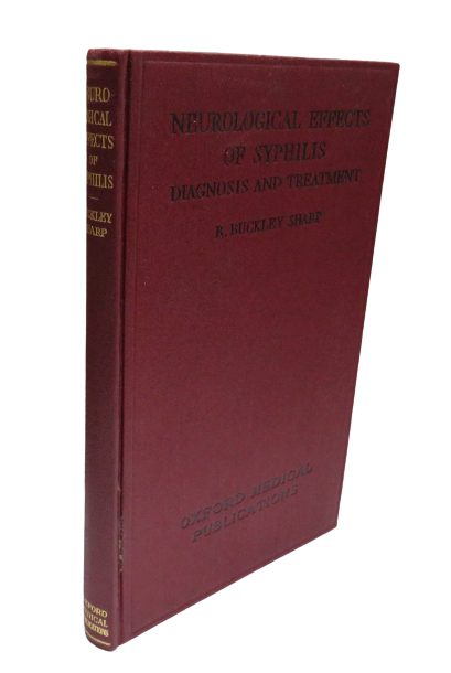 Neurological Effects of Syphilis, Diagnosis and Treatment by B. Buckley Sharp, 1933 book front cover