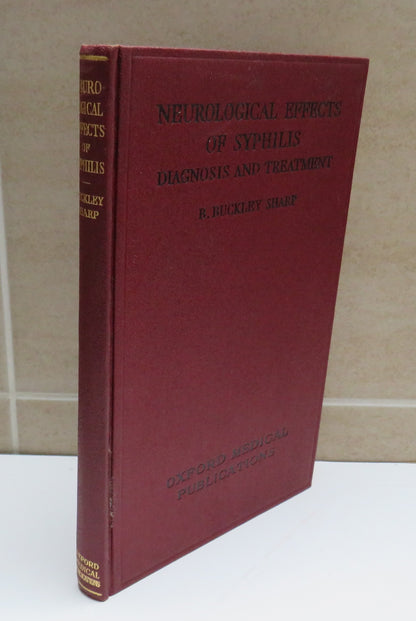 Neurological Effects of Syphilis, Diagnosis and Treatment by B. Buckley Sharp, 1933 book image 2