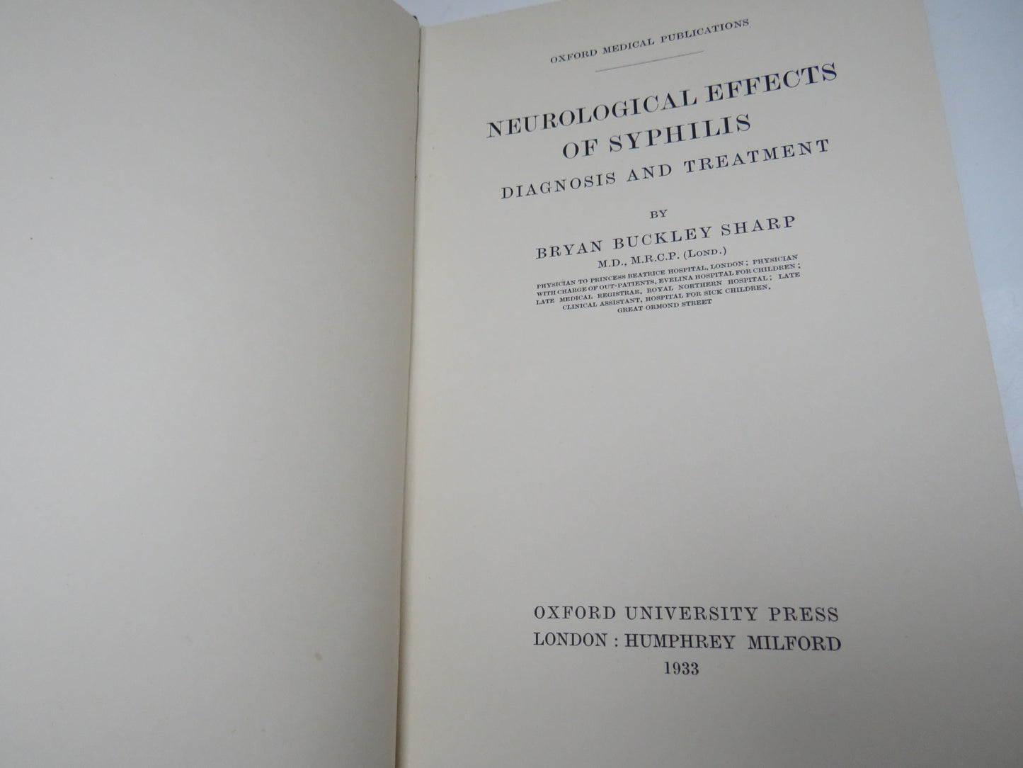 Neurological Effects of Syphilis, Diagnosis and Treatment by B. Buckley Sharp, 1933