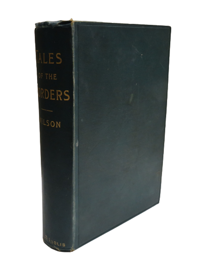 Tales of the Borders By John Mackay Wilson book front cover