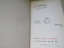 Load image into Gallery viewer, Friendship By Hugh Black 1898
