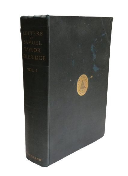 Letters of Samuel Taylor Coleridge Edited By Ernest Hartley Coleridge Vol I 1895