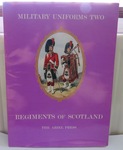 Military Uniforms II Regiments of Scotland book image 2