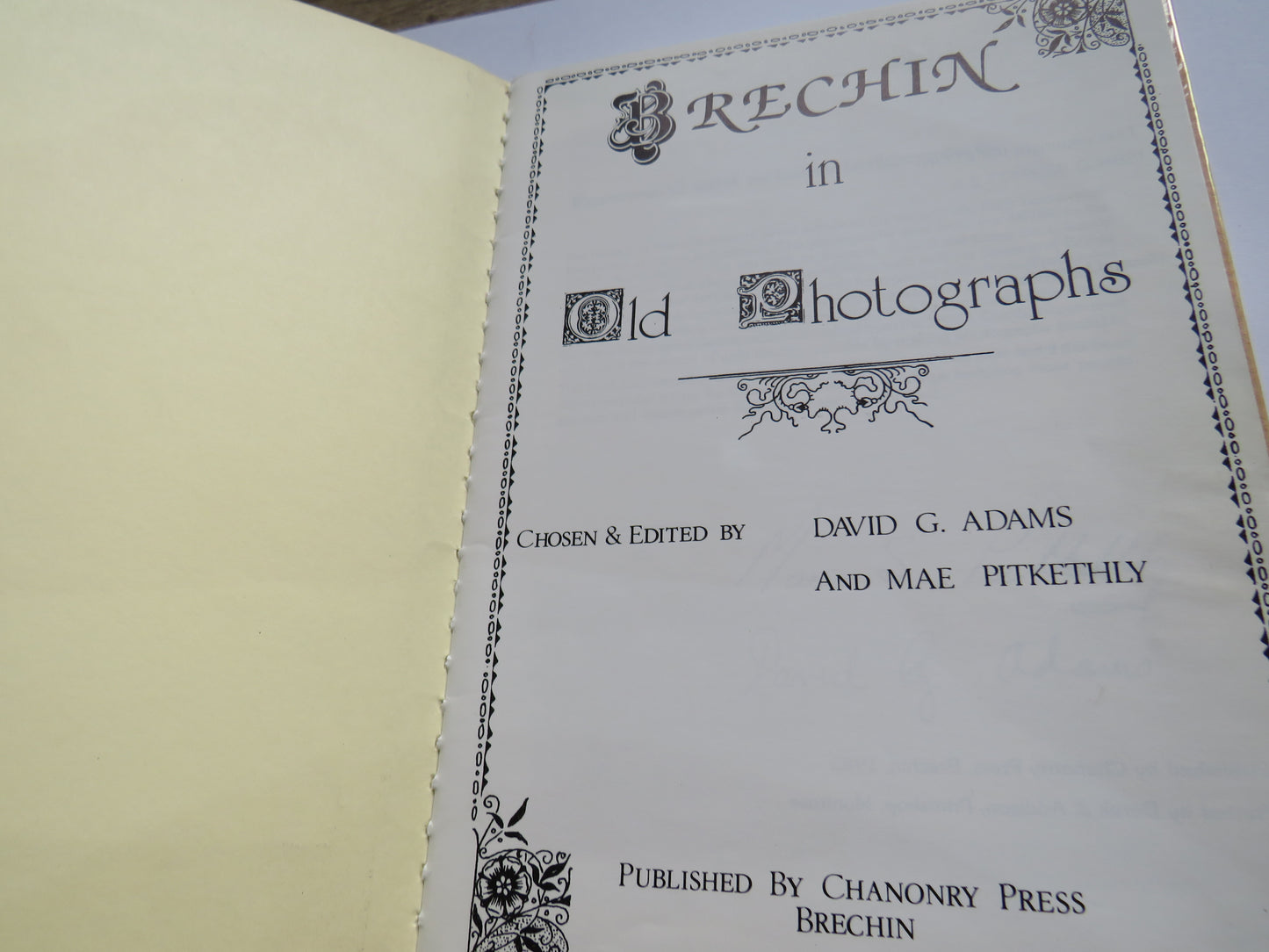 Brechin In Old Photographs Chosen & Edited By David G. Adams and Mae Pitkethly 1985