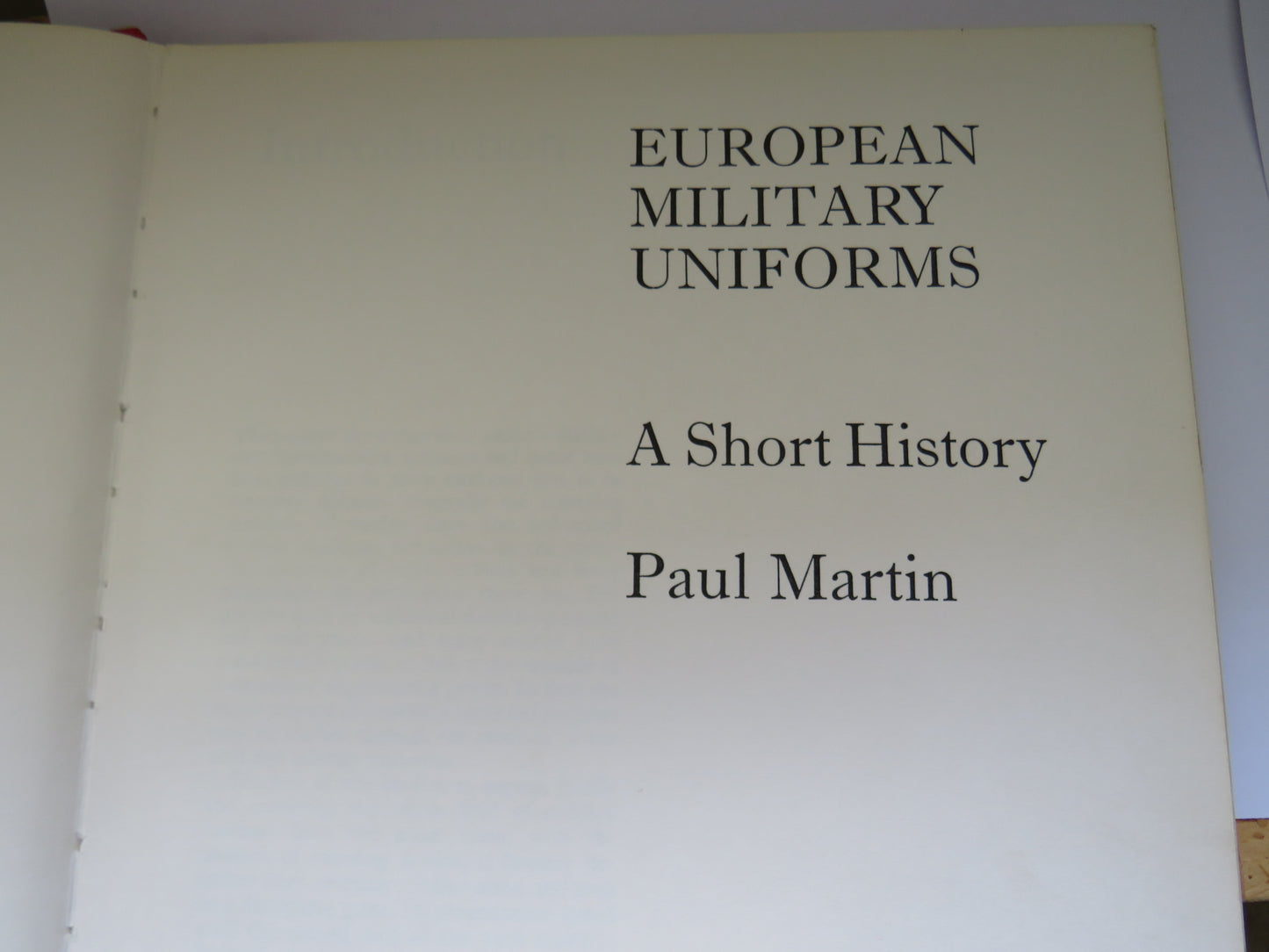 European Military Uniforms A Short History By Paul Martin 1968