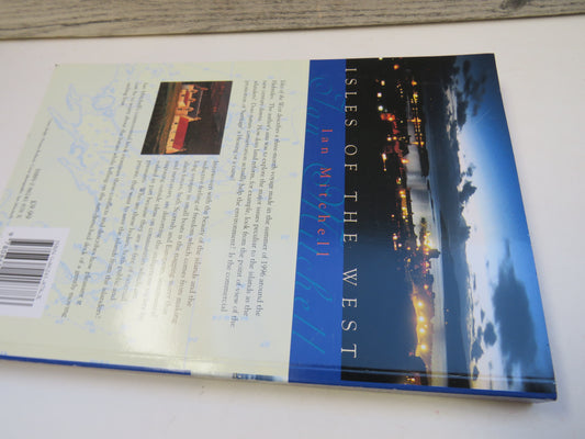 Isles of The West A Hebridean Voyage By Ian Mitchell 1999