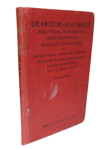 De Motormachinist Practisch Zakhandboek by J. E. Bos, 1919 book front cover