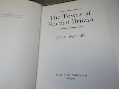 The Towns of Roman Britain by John Wacher (British History Book, 1974) book image 3