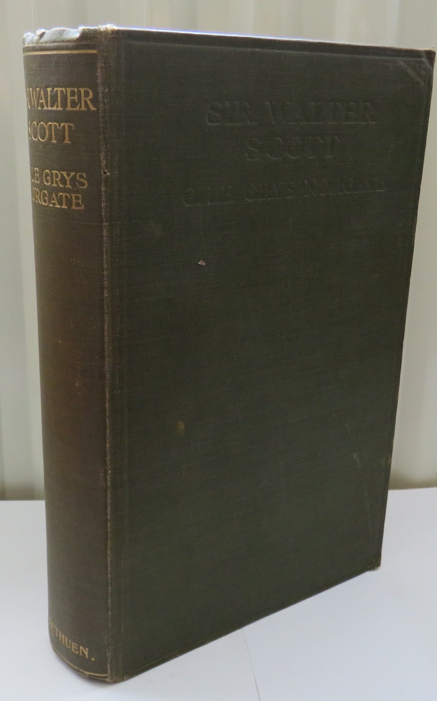 The Life of Sir Walter Scott By G. Le Grys Norgate 1906 1st Edition