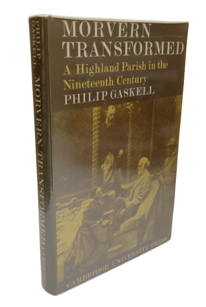 Morvern Transformed, A Highland Parish in the Nineteenth Century by Philip Gaskell, 1968 book front cover