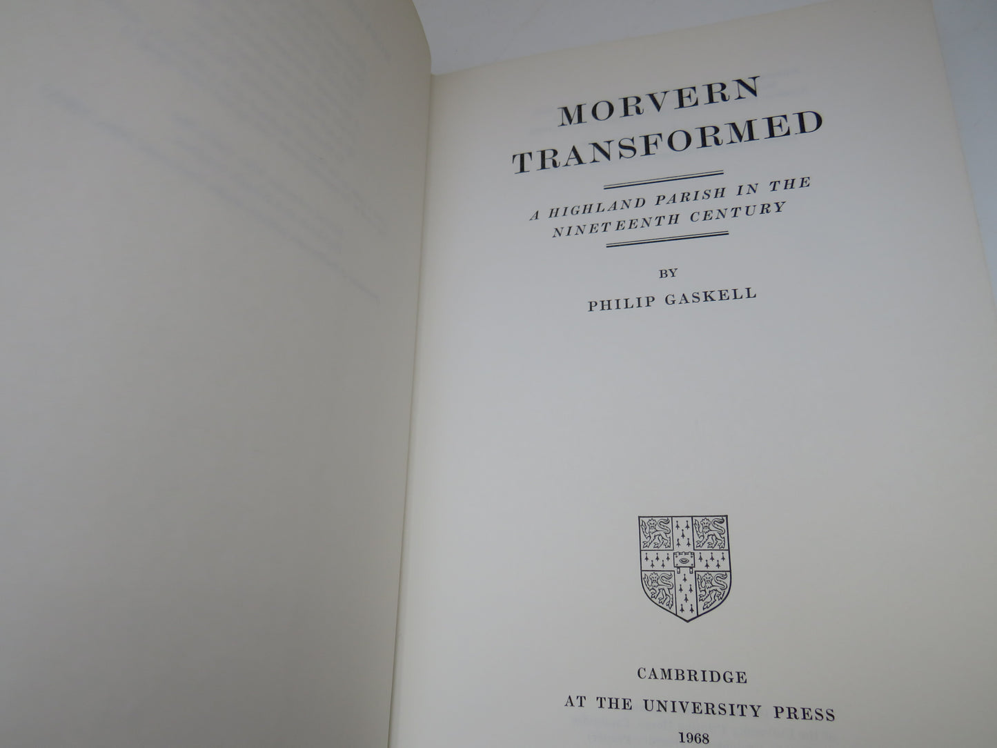 Morvern Transformed, A Highland Parish in the Nineteenth Century by Philip Gaskell, 1968