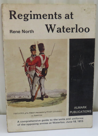 Regiments At Waterloo By Rene North 1971 book image 2