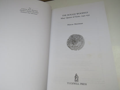 The Rough Wooings, Mary Queen of Scots 1542-1551 by Marcus Merriman, 2000 book image 4