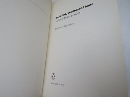 Port Out, Starboard Home and other Language Myths by Michael Quinion (Language Book, 2004) book image 3