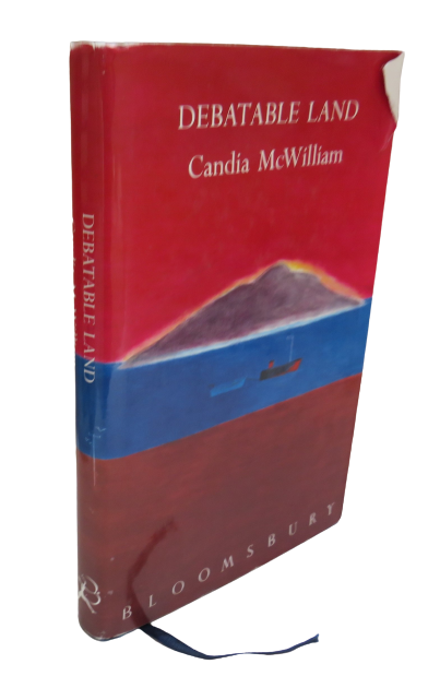 Debatable Land by Candia McWilliam, 1994