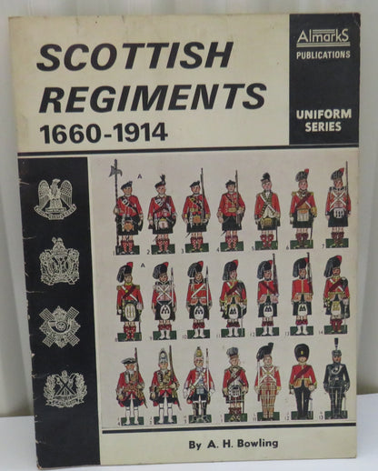 Scottish Regiments 1660-1914 By A.H. Bowling 1970 book image 2