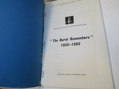 "The Rural Remembers" 1925-1965 Scottish Women's Rural Institutes