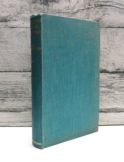 English Social History A Survey of Six Centuries Chaucer to Queen Victoria By G. M. Trevelyan 1945