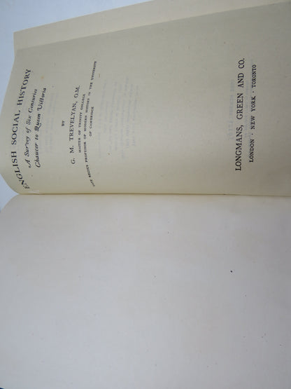 English Social History A Survey of Six Centuries Chaucer to Queen Victoria By G. M. Trevelyan 1945