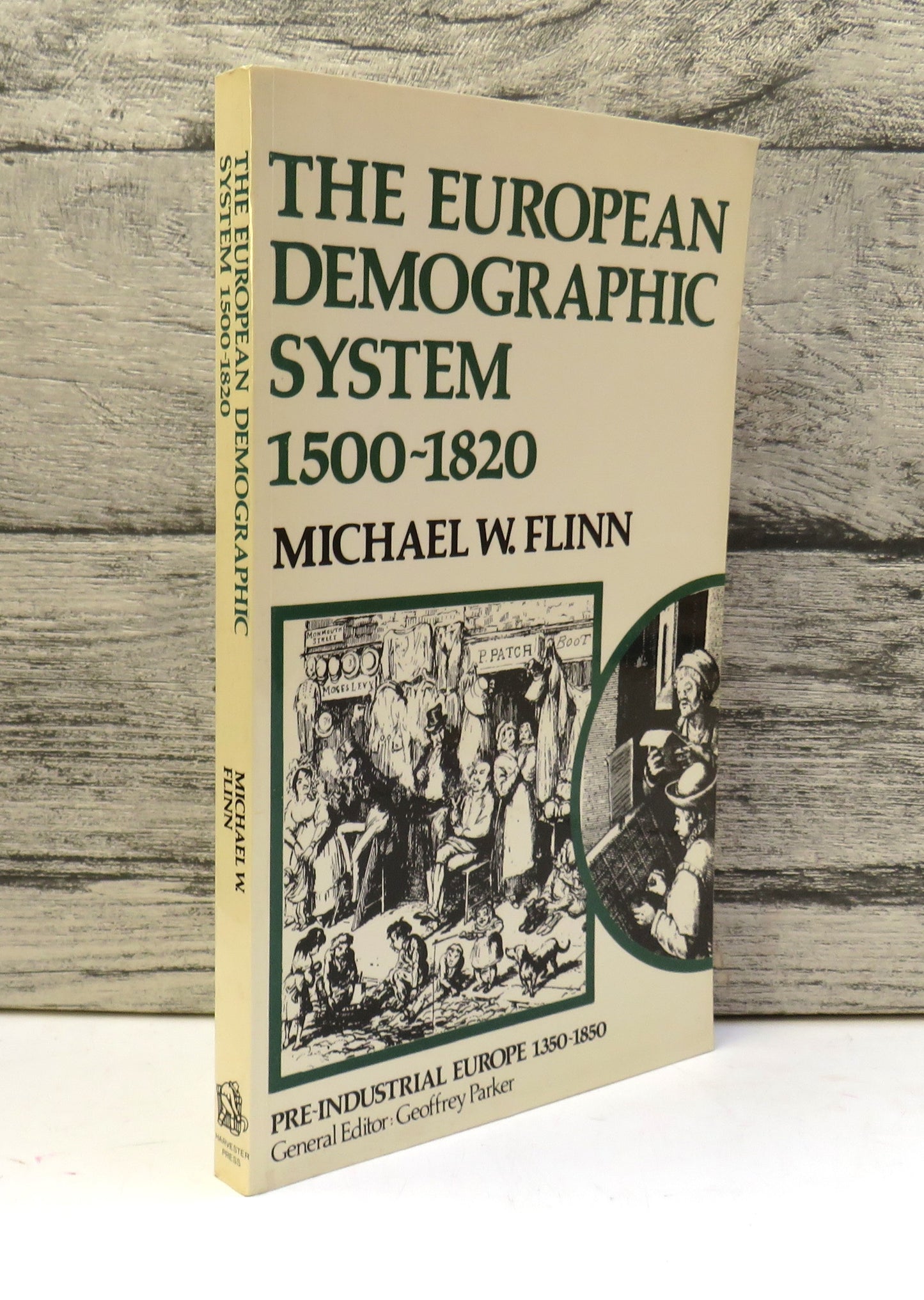 The European Demographic System 1500-1820 By Michael W. Flinn 1981