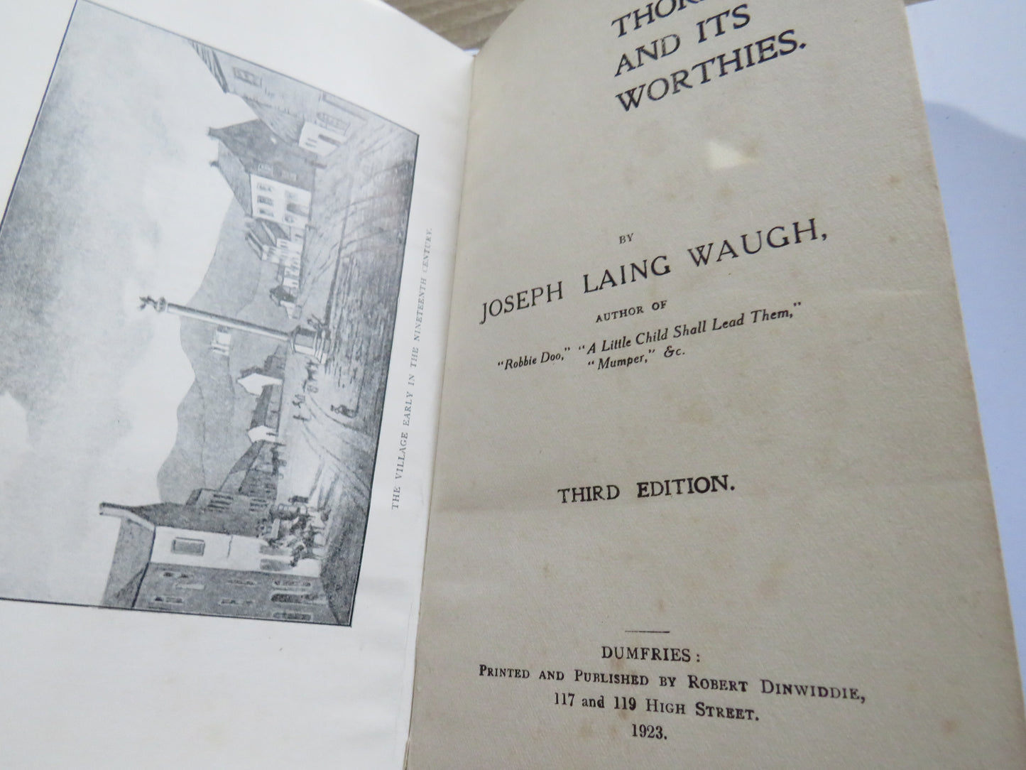 Thornhill and Its Worthies By Joseph Laing Waugh 1923