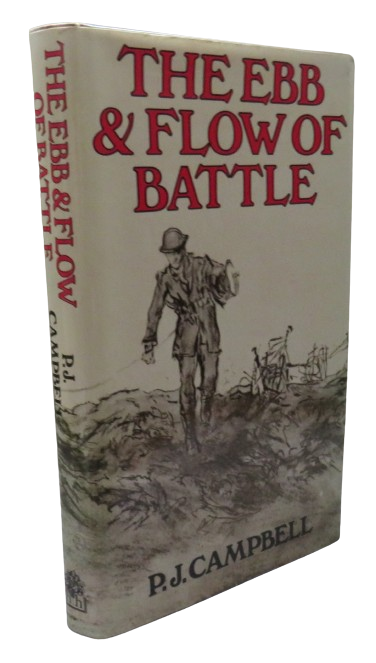 The Ebb and Flow of Battle By P.J. Campbell 1977 book front cover