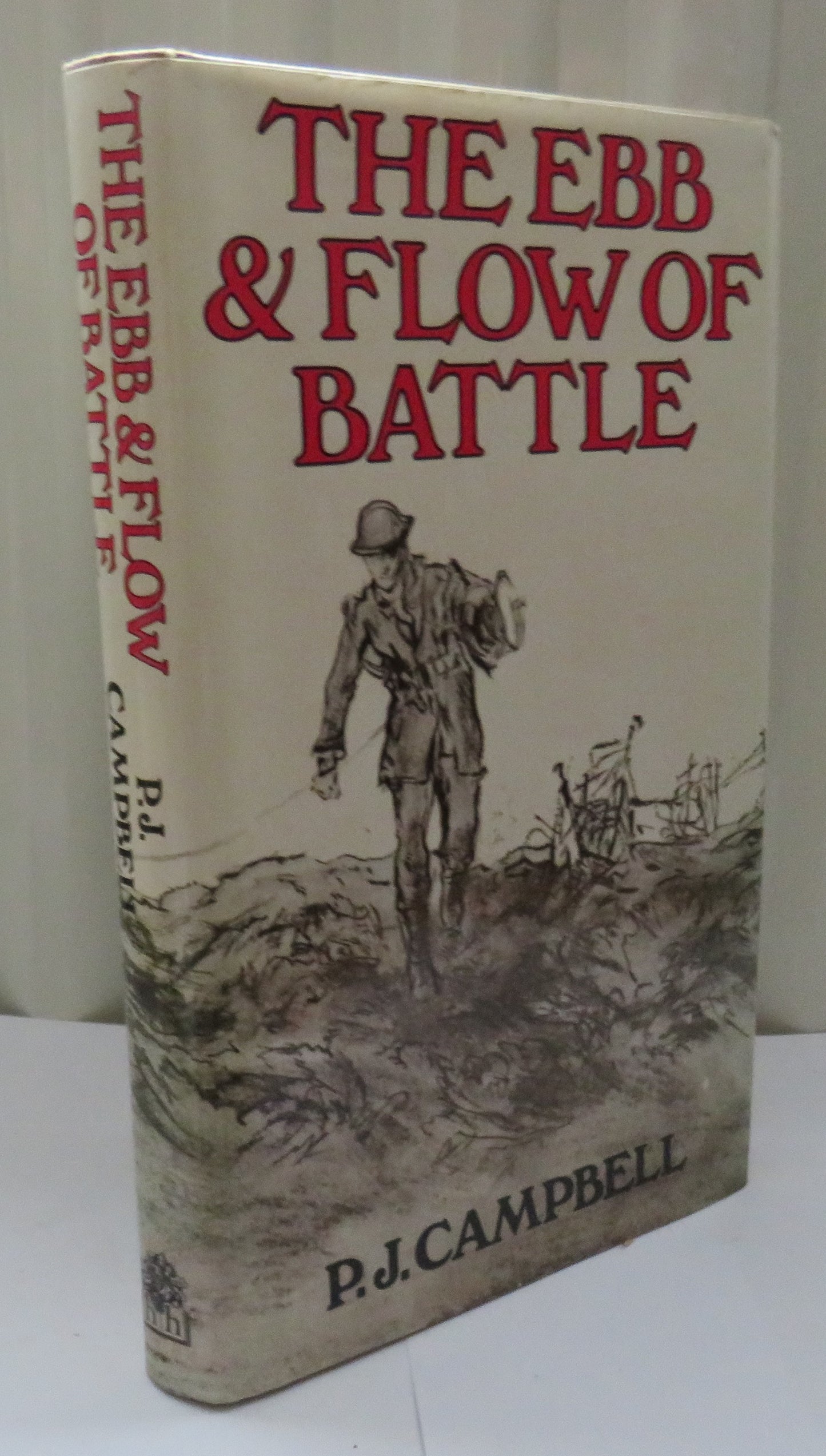 The Ebb and Flow of Battle By P.J. Campbell 1977